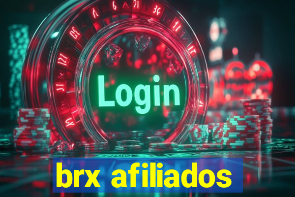 brx afiliados